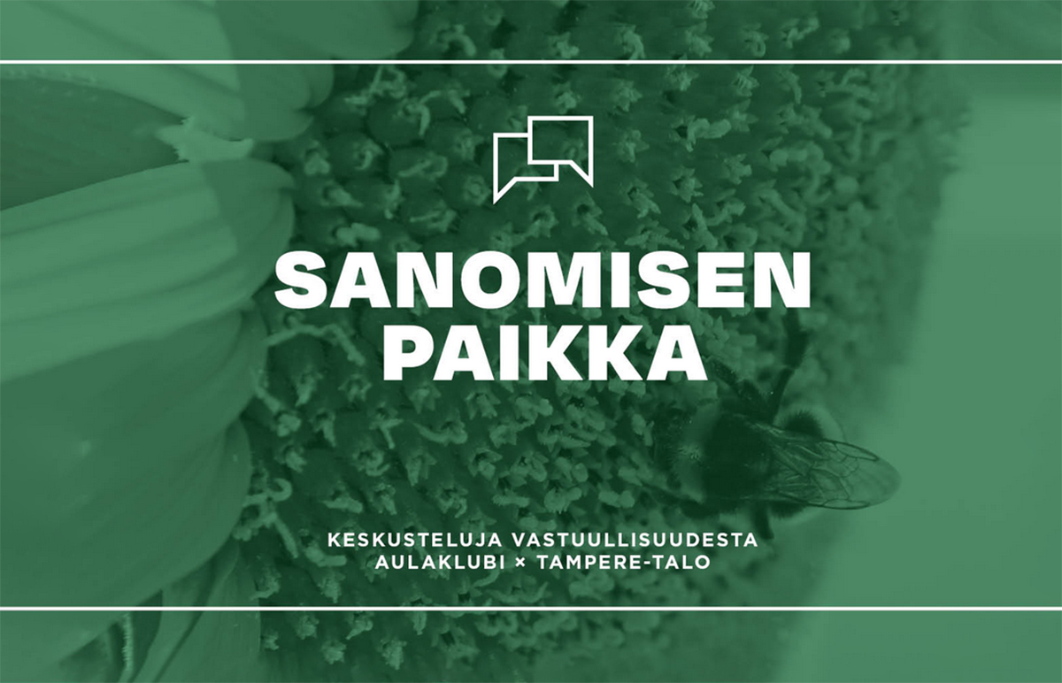 Sanomisen paikka - keskusteluja vastuullisuudesta, taustalla auringonkukka.