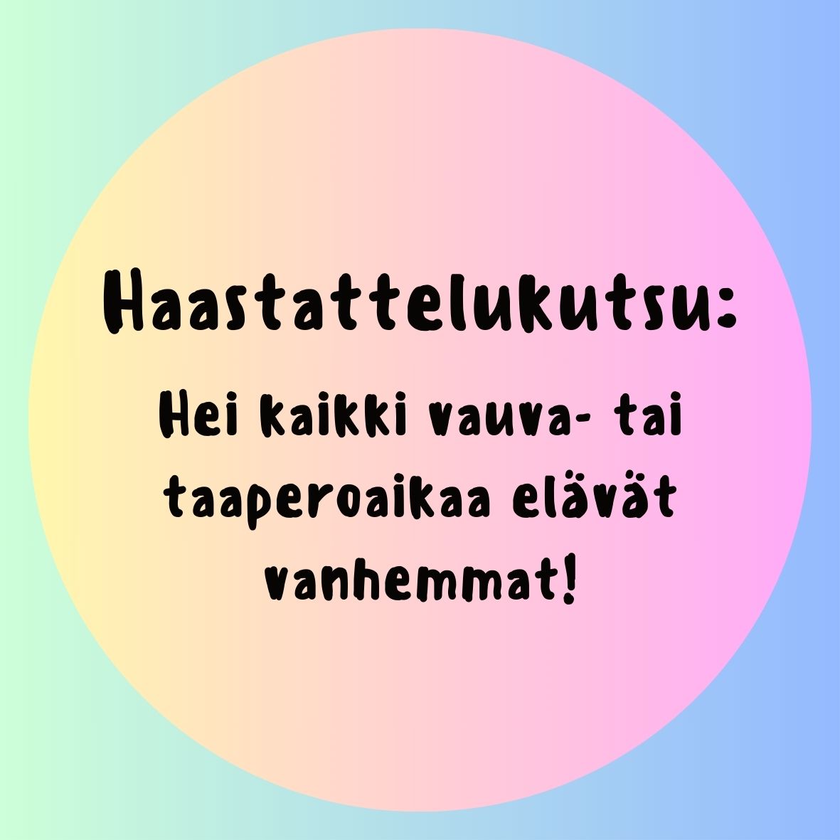 haastattelukutsu vanhemmille