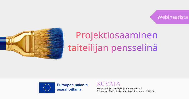 Projektiosaaminen taiteilijan pensselinä