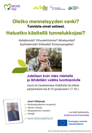 Oletko menneisyyden vanki? Tunnista omat esteesi. Haluatko käsitellä tunnelukkojasi? Jutellaan kuin mies miehelle ja lähdetään vaikka luontopolulle. Jouni tavattavissa ViaDialla perjantaisin klo 8-15