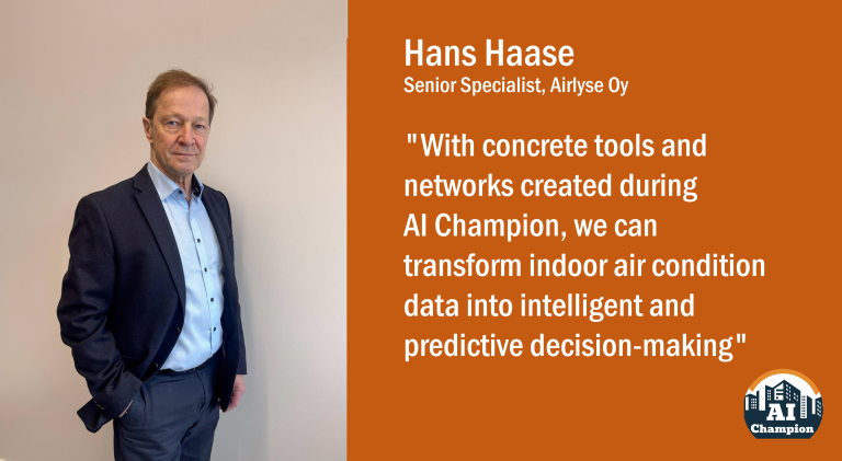 Hans Haase: "With concrete tools and networks created during AI Champion, we can transform indoor air condition data into intelligent and predictive decision-making."