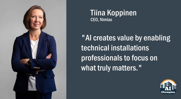 Tiina Koppinen: "AI creates value by enabling technical installations professionals to focus on what truly matters."
