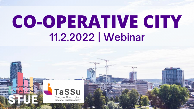 Co-operative city webinar is organised on 11.2.2022 by STUE and TaSSu.