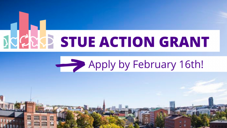 Apply STUE action grant by 16.2.2022.
