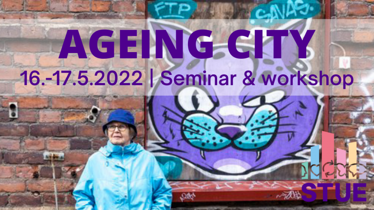 Welcome to Ageing City seminar on 16th-17th May.