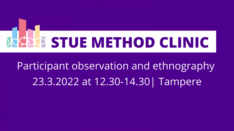 Method clinic 23.3.2022 on participant observation and ethnography.