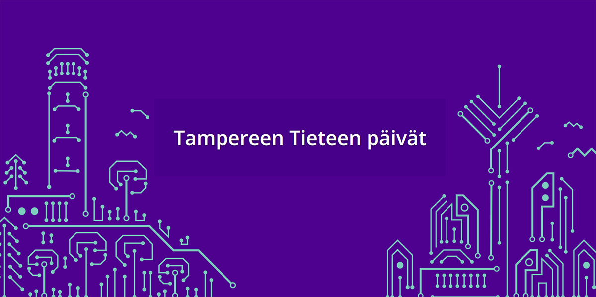 Violetilla taustalla kaupunkisiluetti ja teksti Tampereen Tieteen päivät.