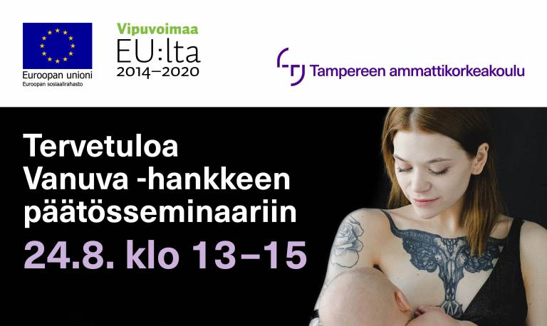 Tatuoitu nainen pitää vauvaa sylissä, mainos Vanuva-hankkeen päätösseminaarista 24.8. klo 13-15
