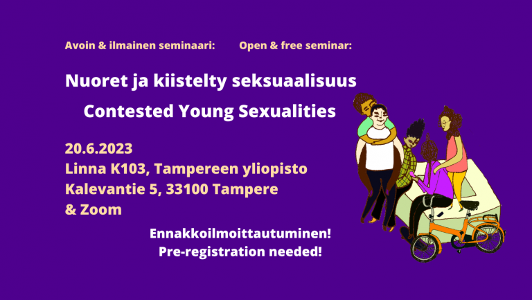 Avoin ja ilmainen seminaari: Nuoret ja kiistelty seksuaalisuus 20.6.2023 Linna K103, Tampereen yliopisto ja Zoom