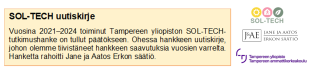 SOL-TECH uutiskirje. Vuosina 2021–2024 toiminut Tampereen yliopiston SOL-TECH-tutkimushanke on tullut päätökseen. Ohessa hankkeen uutiskirje, johon olemme tiivistäneet hankkeen saavutuksia vuosien varrelta. Hanketta rahoitti Jane ja Aatos Erkon säätiö.