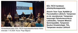 Paneelikeskustelu SOL-TECH lopputapahtumassa Nokia Arenalla 1.10.2024. Kuva: Pinja Majava